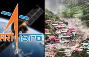 धराली आपदा का सच: न बादल फटा, न झील टूटी… ISRO रिपोर्ट में बड़ा खुलासा