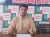 उक्रांद ने कर्णप्रयाग हिंसा पर सख्त रुख अपनाया: निष्पक्ष जांच और कार्रवाई की मांग
