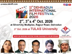 11वां देहरादून इंटरनेशनल फिल्म फेस्टिवल 2, 3 और 4 अक्टूबर को, कई चर्चित सिने कलाकार होंगे शामिल